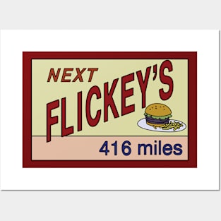 Flickey's 416 Miles Posters and Art